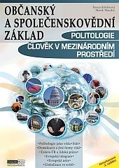 Politologie, Člověk v mezinárodním prostředí - Občanský a společenskovědní základ