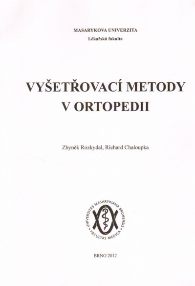 Kniha Vyšetřovací metody v ortopedii