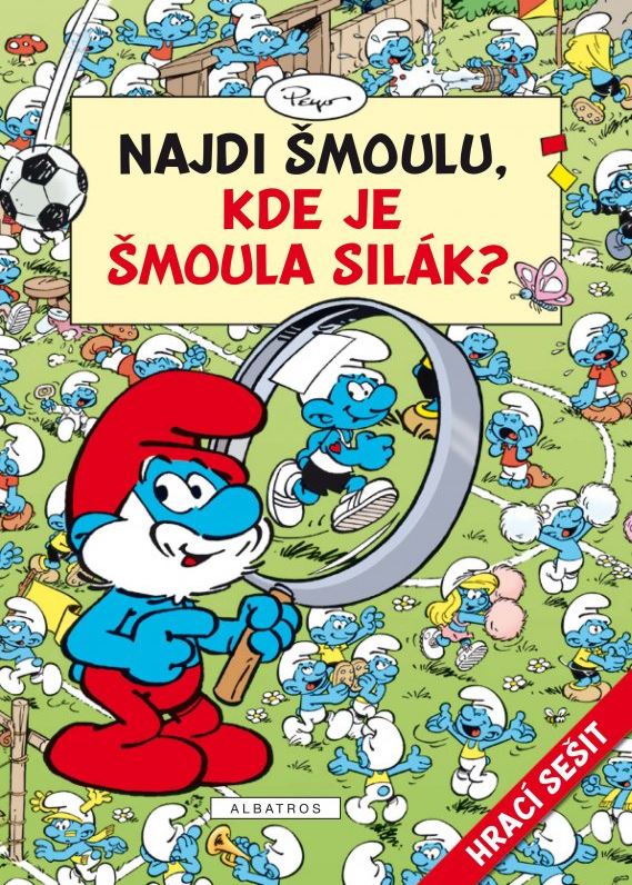 Kniha Najdi Šmoulu (Kde je Šmoula Silák?)