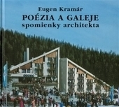 Kniha Poézia a galeje (spomienky architekta)