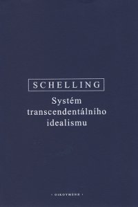 Systém transcendentálního idealismu kúpite na Gorila.sk