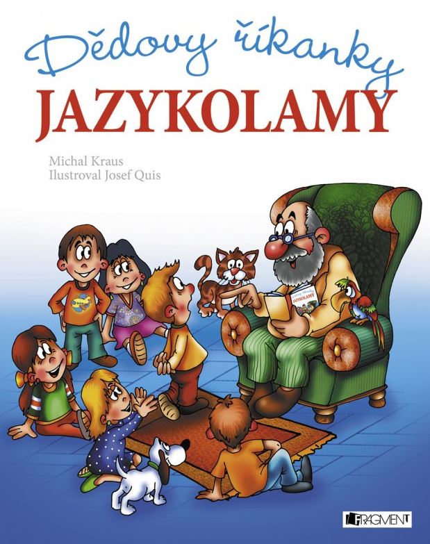 Kniha Dědovy říkanky - Jazykolamy