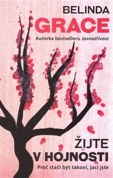 Žijte v hojnosti - Belinda Grace kúpite na Gorila.sk