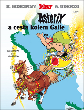 Kniha Asterix a cesta kolem Galie Díl V. - Albert Uderzo,René Goscinny