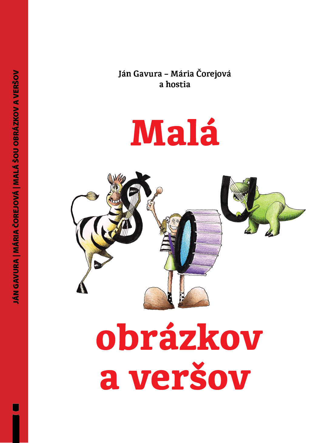 Malá šou obrázkov a veršov kúpite na Gorila.sk
