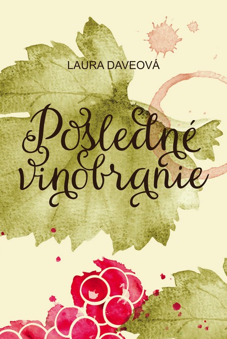 Kniha Posledné vinobranie