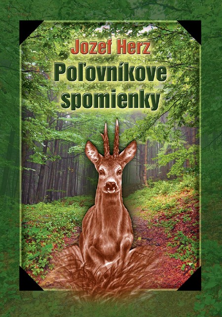 Kniha Poľovníkove spomienky