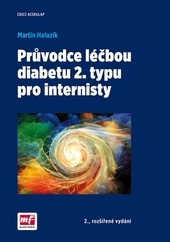 Průvodce léčbou diabetu 2. typu pro internisty kúpite na Gorila.sk