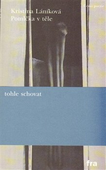 Pomlčka v těle (Tohle schovat)
