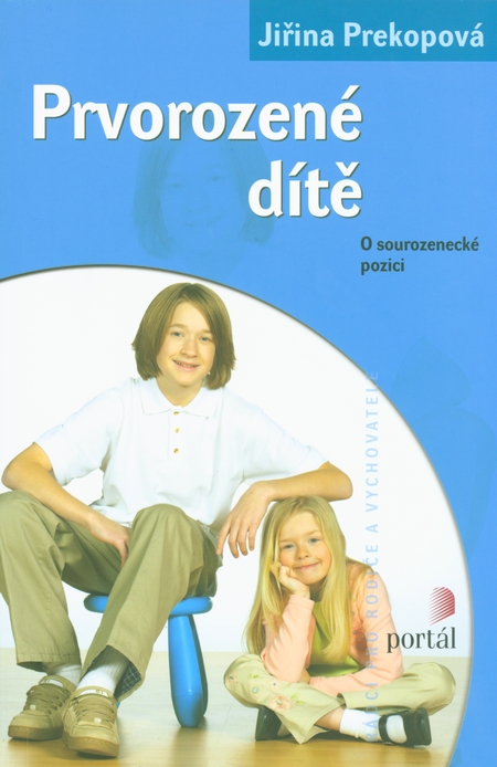Prvorozené dítě. O sourozenecké pozici kúpite na Gorila.sk