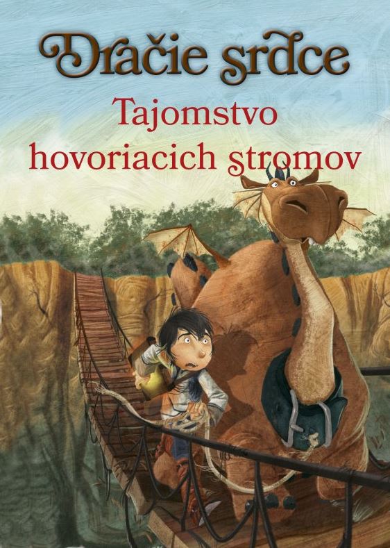Tajomstvo hovoriacich stromov - Dračie srdce 2