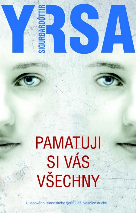 Pamatuji si vás všechny