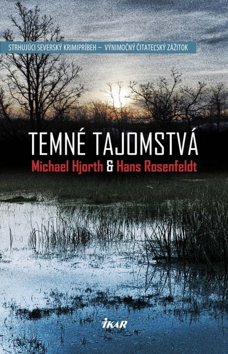 Kniha Temné tajomstvá - Hans Rosenfeldt,Michael Hjorth