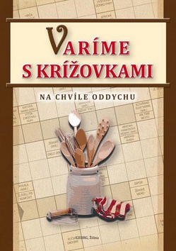 Varíme s krížovkami kúpite na Gorila.sk
