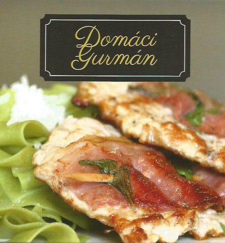 Kniha Domáci gurmán