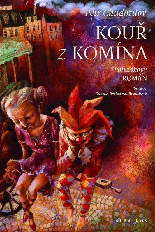 Kniha Kouř z komína - Petr Chudožilov,Zuzana Bočkayová-Bruncková