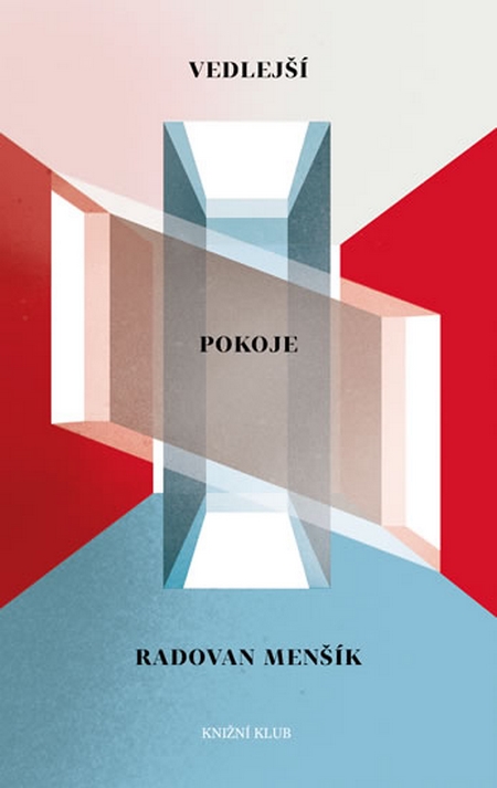 Vedlejší pokoje - Radovan Menšík kúpite na Gorila.sk