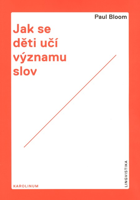 Jak se děti učí významu slov - Paul Bloom kúpite na Gorila.sk