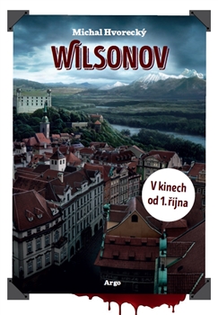 Wilsonov - Michal Hvorecký kúpite na Gorila.sk