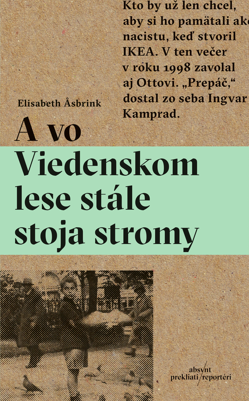 Kniha A vo Viedenskom lese stále stoja stromy