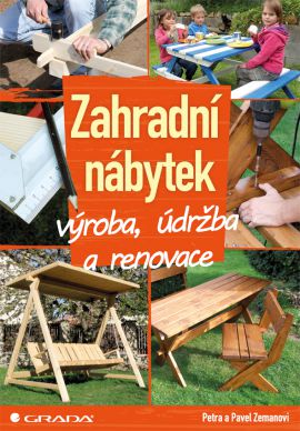 Zahradní nábytek (Výroba, údržba a renovace)