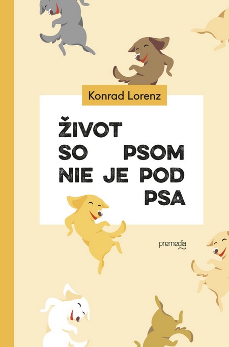 Život so psom nie je pod psa kúpite na Gorila.sk