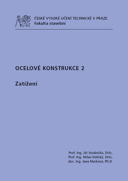 Ocelové konstrukce 2 (Zatížení)