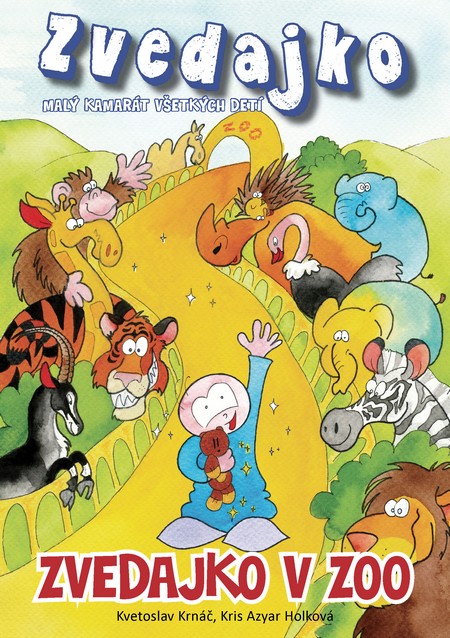 Zvedajko v zoo kúpite na Gorila.sk