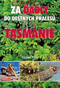 Za ďábly do deštných pralesů Tasmánie kúpite na Gorila.sk
