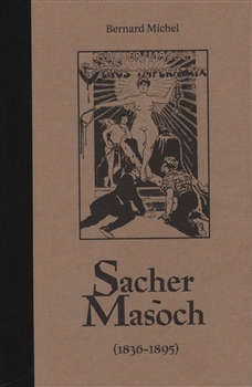 Sacher-Masoch - Bernard Michel kúpite na Gorila.sk