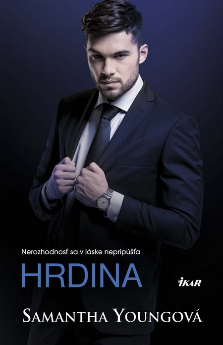 Hrdina (Nerozhodnosť sa v láske nepripúšťa)