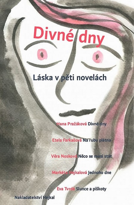 Divné dny - Láska v pěti novelách kúpite na Gorila.sk