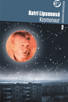Kosmonaut - Katri Lipsonová kúpite na Gorila.sk