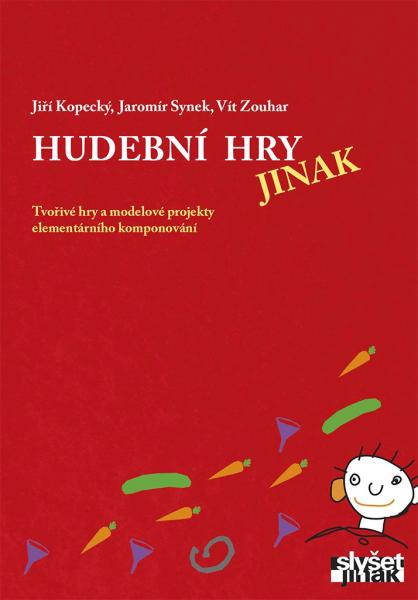 Hudební hry jinak - Jiří Kopecký kúpite na Gorila.sk