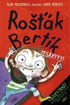 Rošťák Bertík – Tesákyyy! kúpite na Gorila.sk
