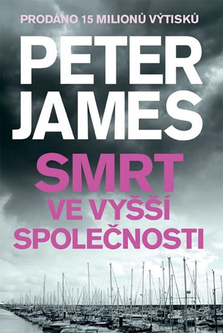 Smrt ve vyšší společnosti - Peter James kúpite na Gorila.sk