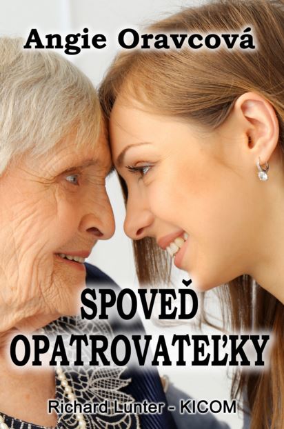 Spoveď opatrovateľky kúpite na Gorila.sk