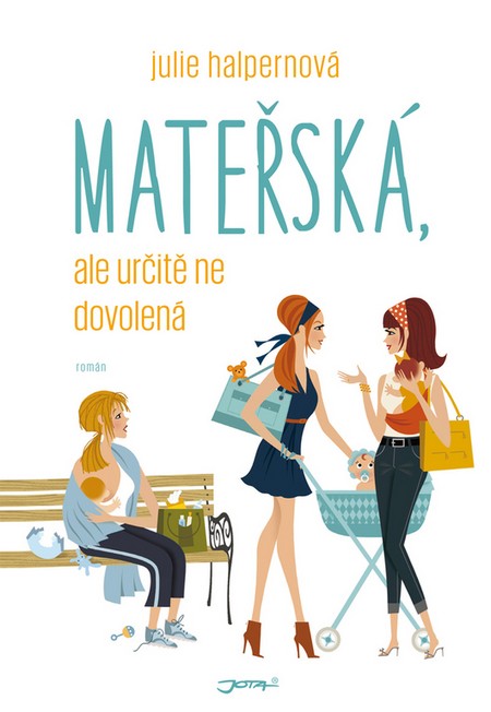 Kniha Mateřská, ale určitě ne dovolená