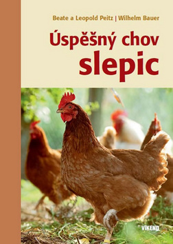 Kniha Úspěšný chov slepic