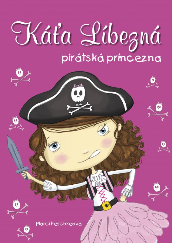 Káťa Líbezná: pirátská princezna