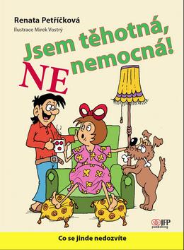 Jsem těhotná, ne nemocná! kúpite na Gorila.sk