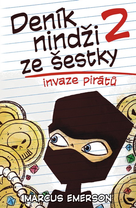 Kniha Deník nindži ze šestky 2 (Invaze pirátů)