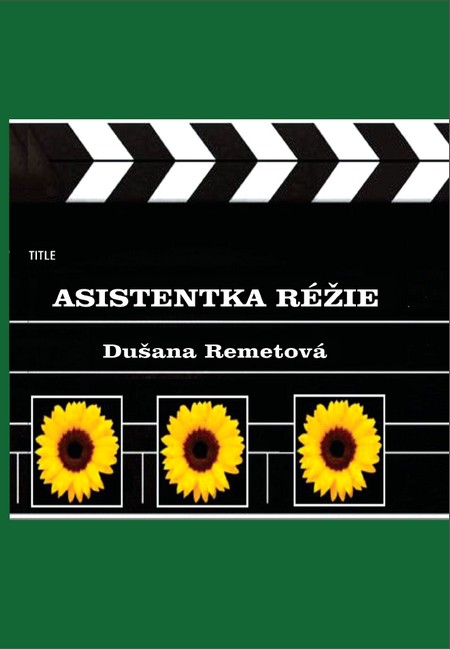 Kniha Asistentka réžie