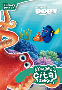 Hľadá sa Dory Vyfarbuj, čítaj, nalepuj kúpite na Gorila.sk