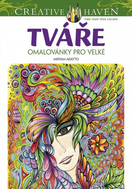Kniha Tváře (omalovánky pro velké)