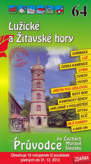 Lužické a Žitavské hory 64. - Průvodce po Č,M,S + volné vstupenky a poukázky kúpite na Gorila.sk