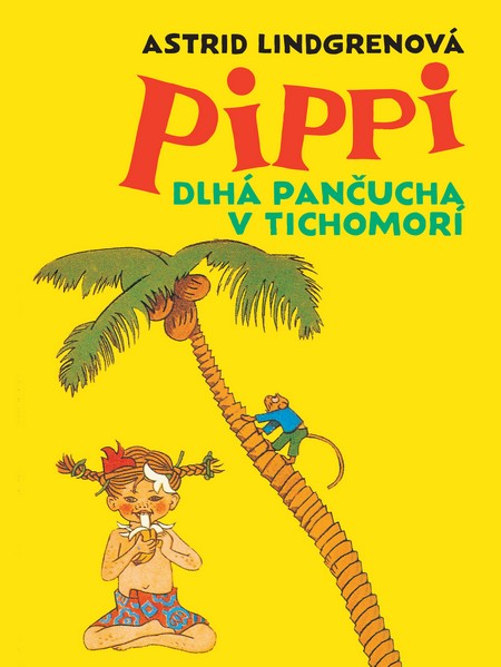 Pippi Dlhá pančucha v Tichomorí kúpite na Gorila.sk