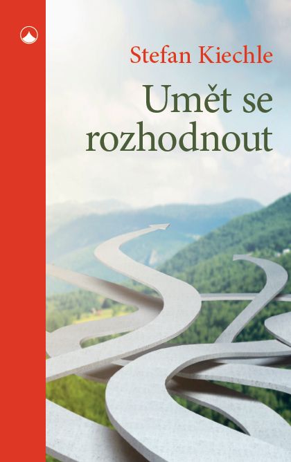 Kniha Umět se rozhodnout