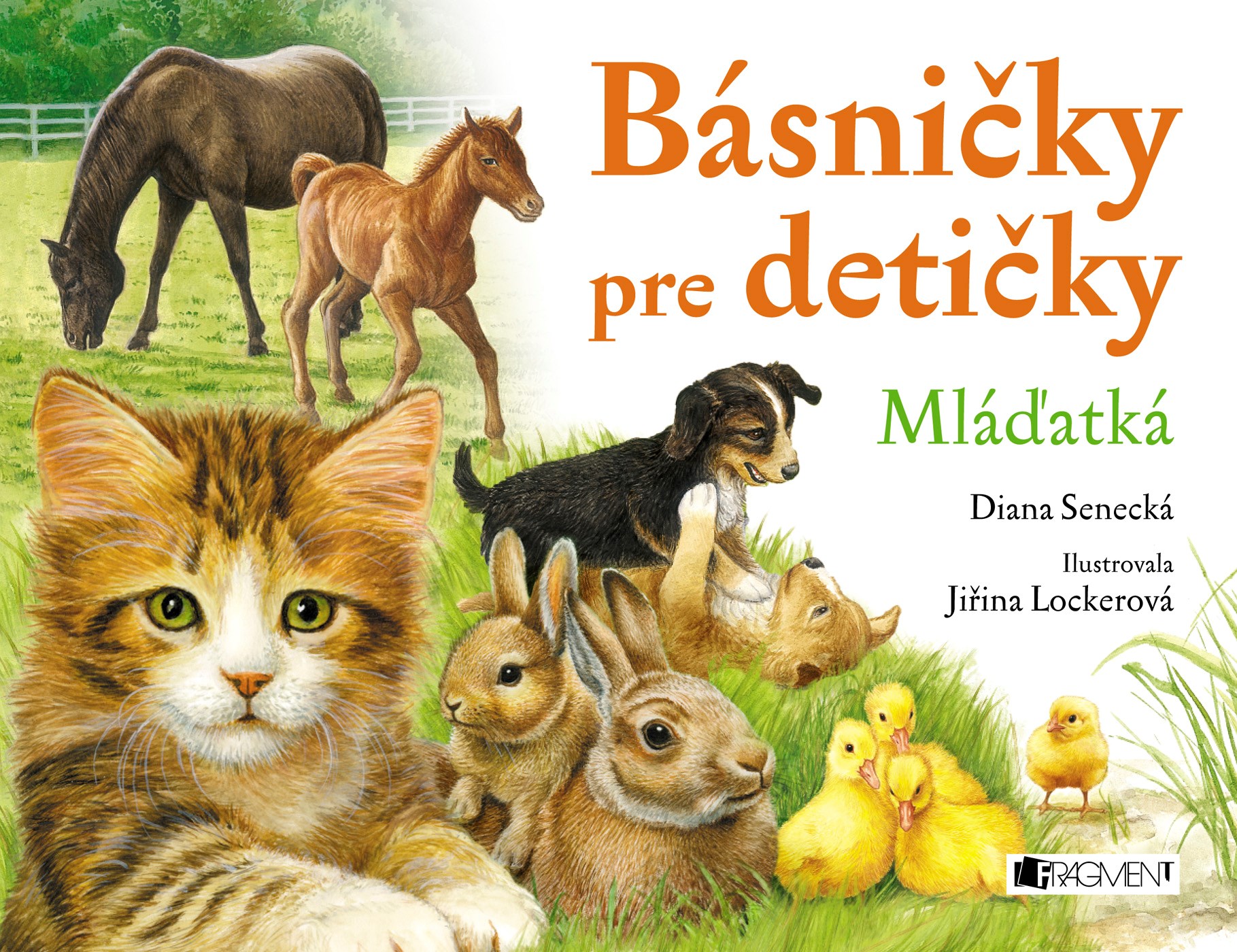 Básničky pre detičky – Mláďatká - Diana Senecká