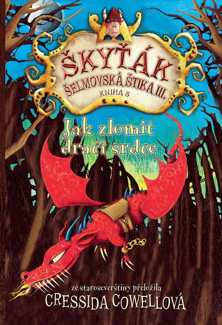 Jak zlomit dračí srdce (Škyťák Šelmovská kúpite na Gorila.sk